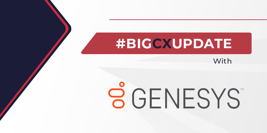 Bix CX Update Genesys