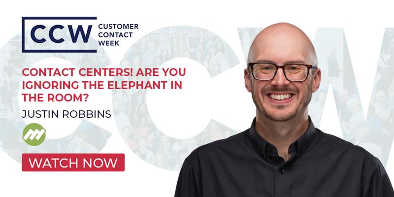 Contact Centers! Are You Ignoring the Elephant In the Room?