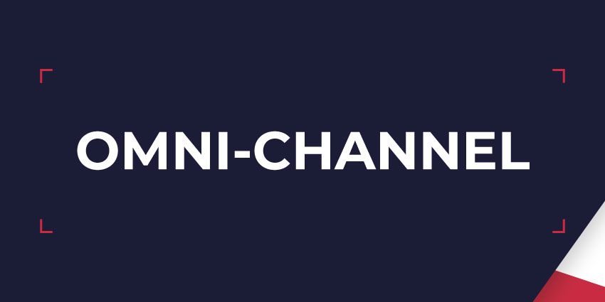 Omni Channel