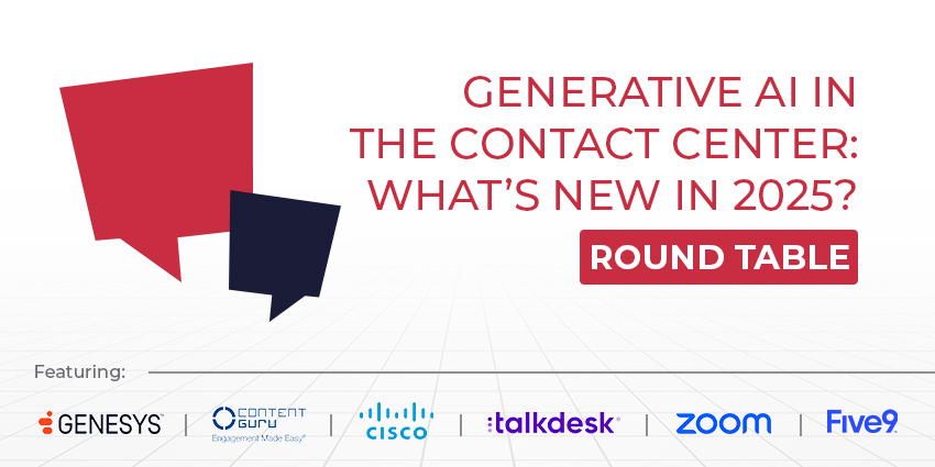 Generative AI in the Contact Center: What’s New in 2025?