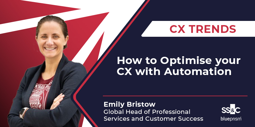 How to Optimise your CX with Automation - CX Trends