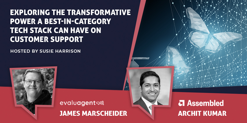 Exploring the Transformative Power a Best-in-Category Tech Stack can have on Customer Support